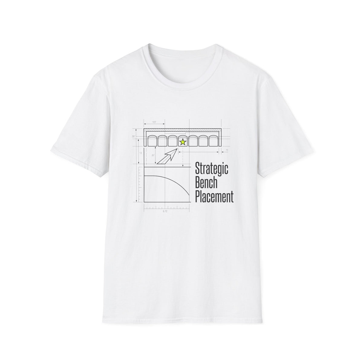 STRATEGIC BENCH PLACEMENT T-shirt