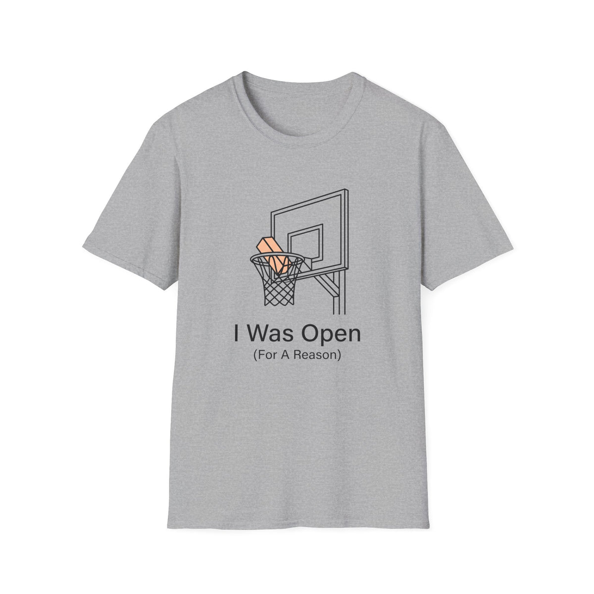 I Was Open For A Reason T-shirt