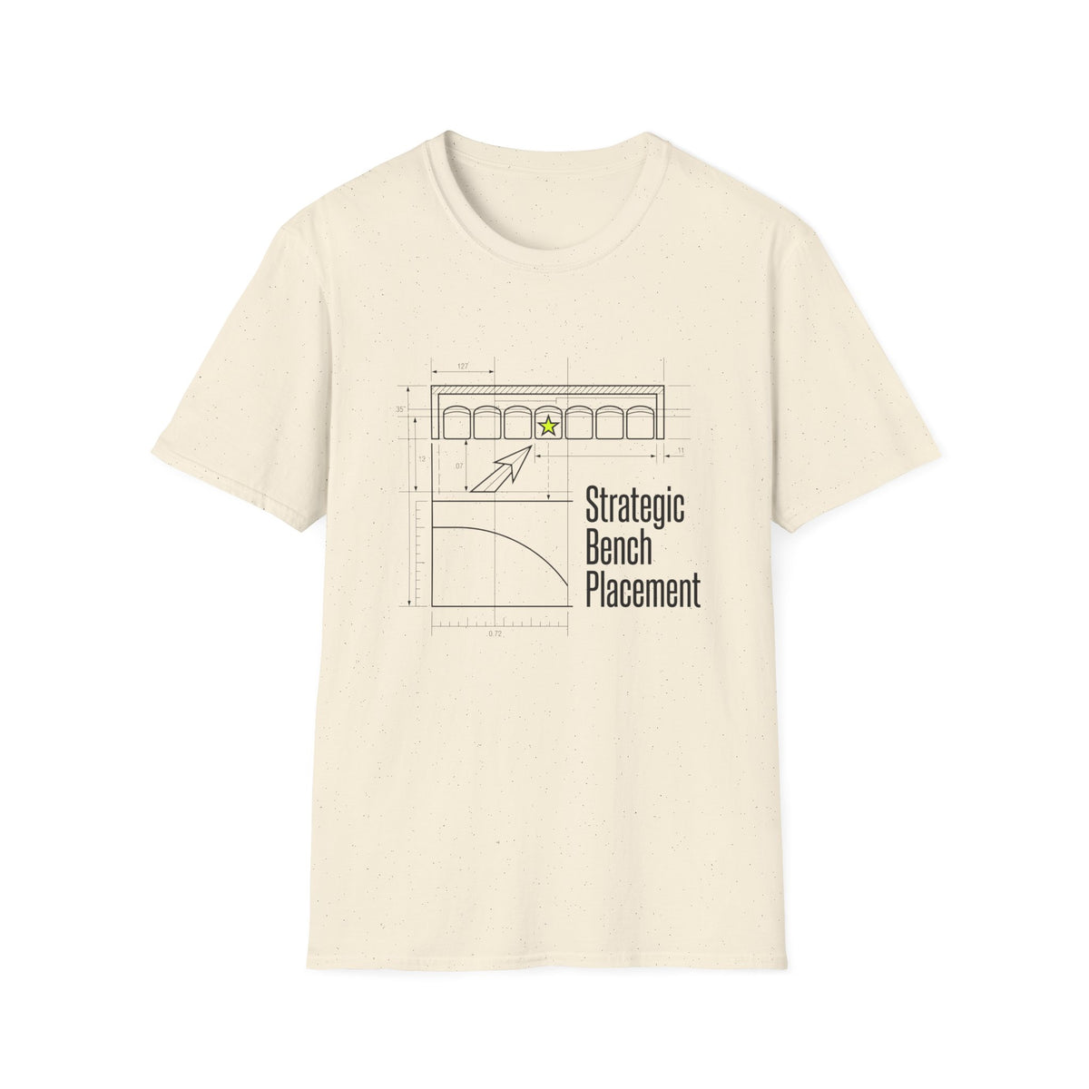 STRATEGIC BENCH PLACEMENT T-shirt